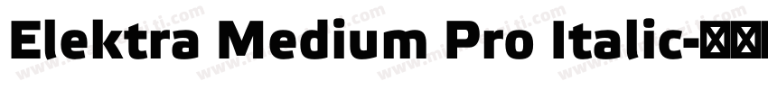 Elektra Medium Pro Italic字体转换